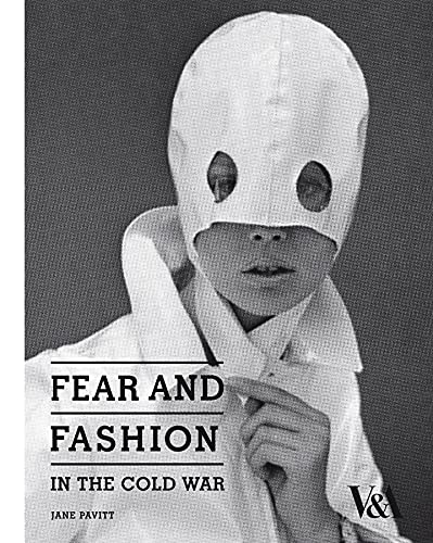 Beispielbild fr Fear and Fashion in the Cold War zum Verkauf von GF Books, Inc.