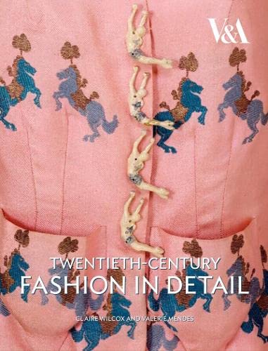 Imagen de archivo de Twentieth-Century Fashion in Detail (V and A Fashion in Details) a la venta por Hawking Books