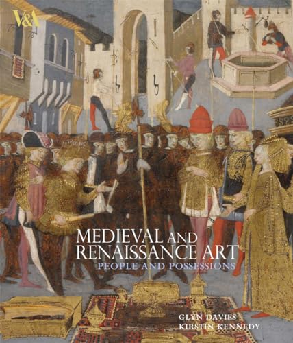 Stock image for Medieval and Renaissance Art: People and Possessions for sale by The Book Spot