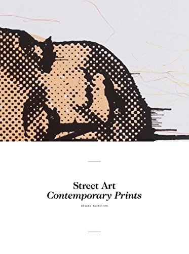 Beispielbild fr Street Art: Contemporary Prints zum Verkauf von Brit Books
