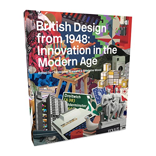 9781851776757: British Design from 1948: Innovation in the Modern Age
