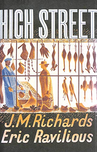 High Street: A Facsimile Edition (9781851776894) by Richards, J. M.