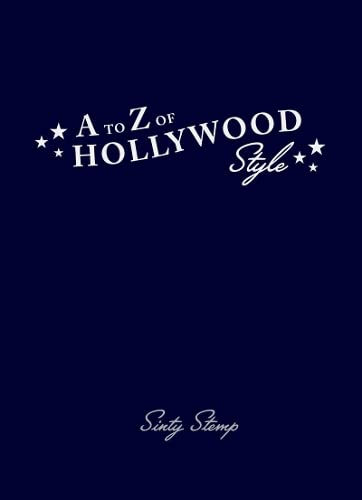 9781851777112: A to Z of Hollywood Style