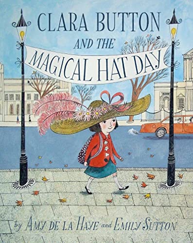 Stock image for Clara Button and the Magical Hat Day for sale by Blackwell's