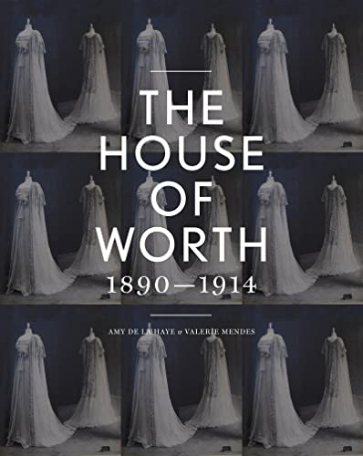 Stock image for The House of Worth: Portrait of an Archive for sale by Books Unplugged