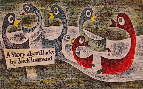 Imagen de archivo de A Story About Ducks: Jack Townend a la venta por Hay-on-Wye Booksellers