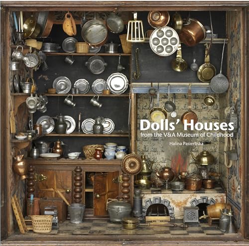 Stock image for Dolls' Houses from the V&A Museum of Childhood for sale by WorldofBooks