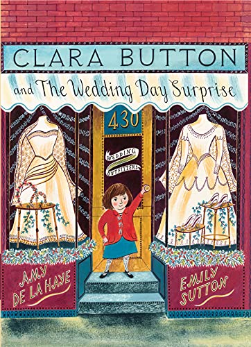 Beispielbild fr CLARA BUTTON AND THE WEDDING DAY SURPRISE (PAPERBACK) /ANGLAIS zum Verkauf von ThriftBooks-Atlanta