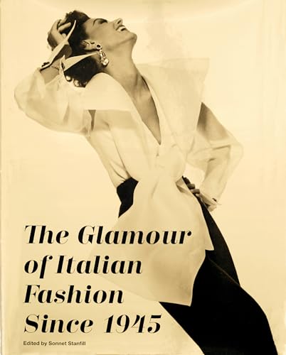 9781851778171: The Glamour of Italian Fashion Since 1945 (Paperback) /anglais