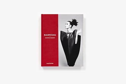 Imagen de archivo de Balenciaga: Shaping Fashion a la venta por WorldofBooks