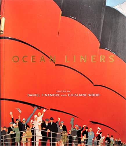 Beispielbild fr Ocean Liners Glamour, Speed and Style zum Verkauf von Wonder Book