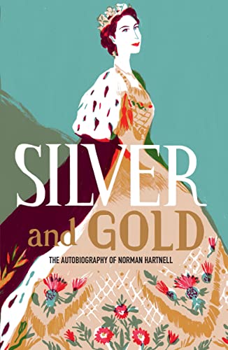 Stock image for Silver and Gold for sale by Blackwell's