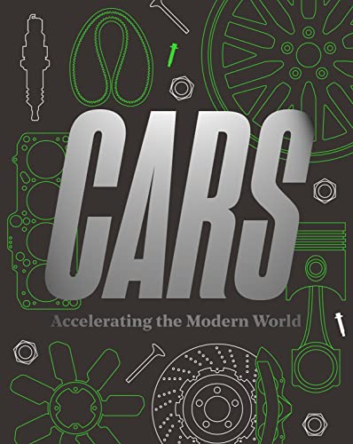 Imagen de archivo de Cars: Accelerating The Modern World a la venta por WorldofBooks
