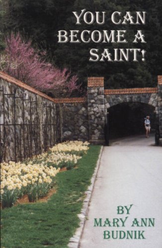 Imagen de archivo de You Can Become a Saint a la venta por Louisville Book Net