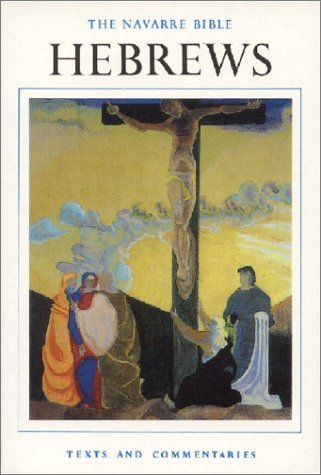 Imagen de archivo de Navarre Bible Hebrews a la venta por ThriftBooks-Atlanta