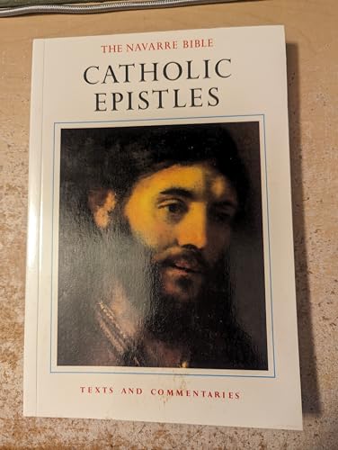 Stock image for The Navarre Bible: Catholic Epistles (The Navarre Bible: New Testament) for sale by Hippo Books