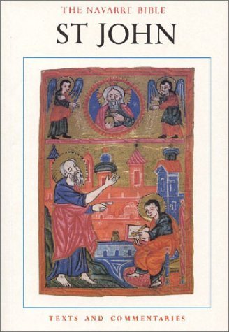 Stock image for The Navarre Bible: St. John (texts and commentaries) for sale by HPB Inc.