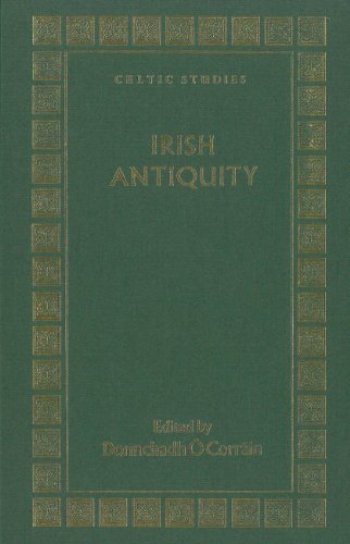 9781851821457: Irish Antiquity: Essays and Studies Presented to Professor M.J. O'Kelly