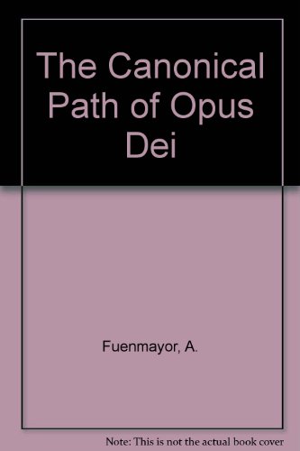 9781851822218: The Canonical Path of Opus Dei