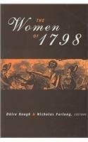 Stock image for The Women of 1798 (A 1798 bicentenary book) for sale by WorldofBooks