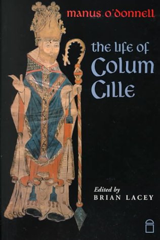 Stock image for Manus Odonnells Life of Colum Cille for sale by ThriftBooks-Dallas