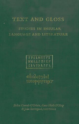 Beispielbild fr Text and Gloss: Studies in Insular Language and Literature zum Verkauf von Alplaus Books