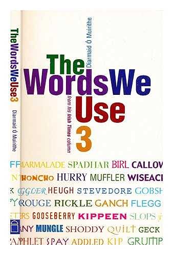 Beispielbild fr The Words We Use: v. 3 zum Verkauf von WorldofBooks