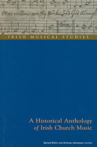 9781851825073: A Historical Anthology of Irish Church Music: Irish Musical Studies Vol 6: v. 6