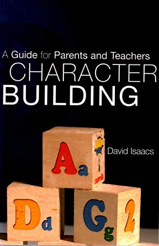 9781851825929: Character Building: A Guide for Parents and Children