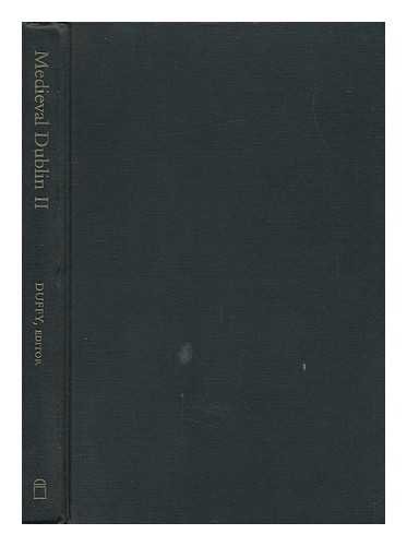 Beispielbild fr Medieval Dublin II: Proceedings of the Friends of Medieval Dublin Symposium 2000 (Pt. 2) zum Verkauf von Robinson Street Books, IOBA