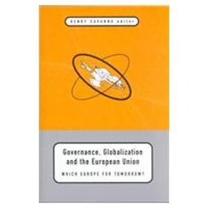 9781851826087: Governance, Globalization and the European Union