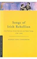 Beispielbild fr Songs of Irish Rebellion (Four Courts history classics) zum Verkauf von WorldofBooks