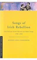 Stock image for Songs of Irish Rebellion (Four Courts history classics) for sale by WorldofBooks