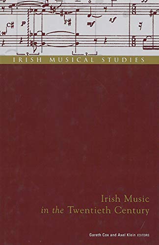 Stock image for Irish Music in the Twentieth Century: Irish Musical Studies Vol 7 for sale by Midtown Scholar Bookstore