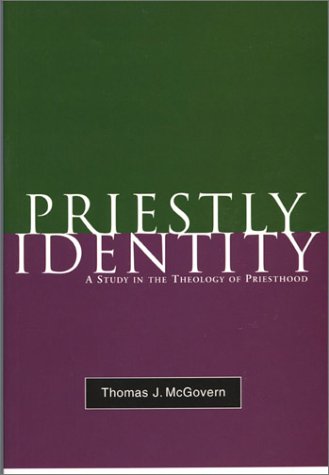 Beispielbild fr Priestly Identity: A Study in the Theology of Priesthood zum Verkauf von HPB-Emerald