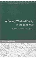 Stock image for A Wexford Family in the Land War: The O'Hanlon Walshs of Knocktartan (Maynooth Pamphlet S.) for sale by WorldofBooks