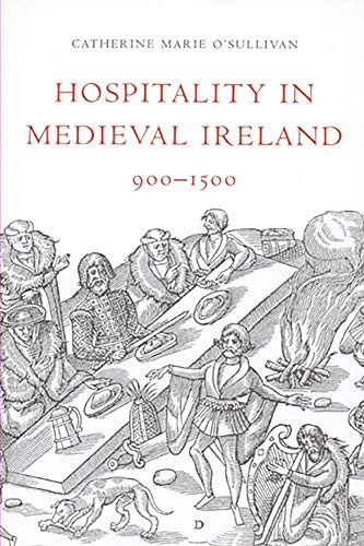 9781851827459: Hospitality in Medieval Ireland, 900-1500