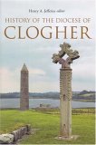 Imagen de archivo de History of the Diocese of Clogher a la venta por The Castle Bookshop