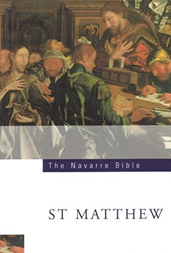 Imagen de archivo de The Navarre Bible: St Matthew's Gospel: Third Edition a la venta por BooksRun