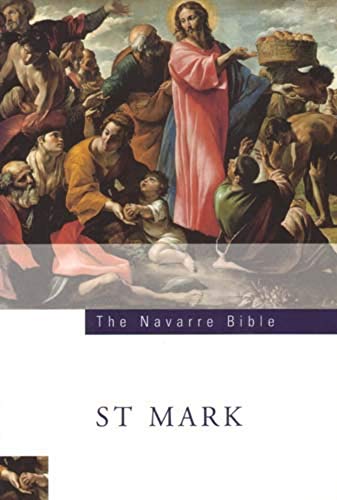 Beispielbild fr The Navarre Bible: St Mark's Gospel: Third Edition zum Verkauf von Book Deals