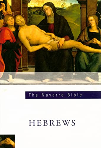 Beispielbild fr The Navarre Bible: the Letter to the Hebrews: Second Edition zum Verkauf von BooksRun