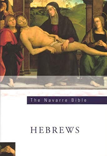 9781851829071: The Navarre Bible: The Letter to the Hebrews: The Letters to the Hebrews