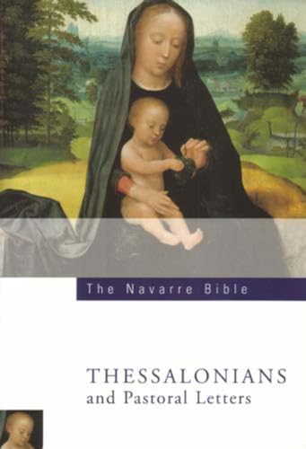 Stock image for The The Navarre Bible: St Pauls Letters to the Thessalonians and Pastoral Letters: Second Edition for sale by Zoom Books Company