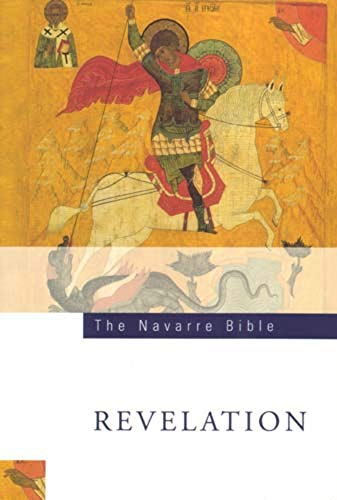 Beispielbild fr The Navarre Bible - THE REVELATION (THE APOCALYPSE). zum Verkauf von Portman Rare Books