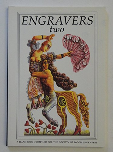 Stock image for Engravers Two: Handbook of the Society of Wood Engravers for sale by Greener Books