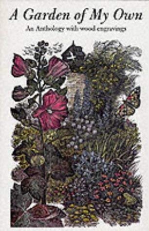 Beispielbild fr A Garden of My Own: An Anthology zum Verkauf von Brit Books