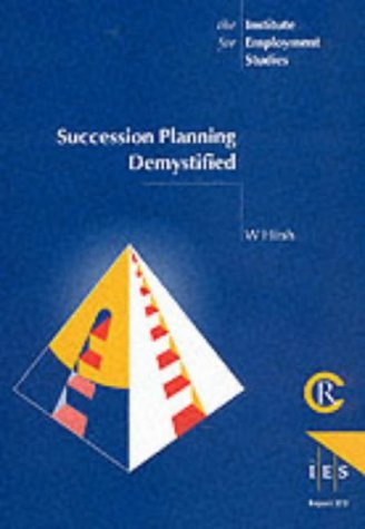 Stock image for Succession Planning Demystified for sale by WorldofBooks