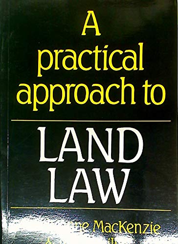 Stock image for A Practical Approach to Land Law for sale by Better World Books Ltd
