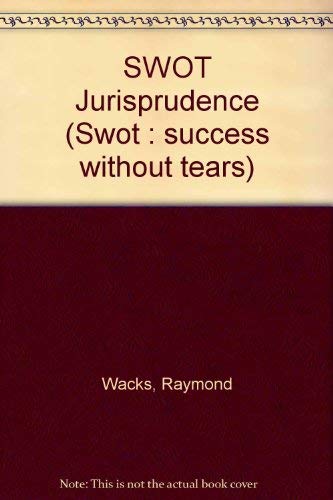 Beispielbild fr SWOT Jurisprudence (Swot : success without tears) zum Verkauf von Goldstone Books