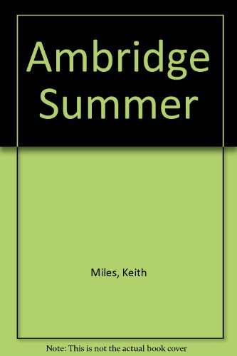 9781851880225: Ambridge Summer